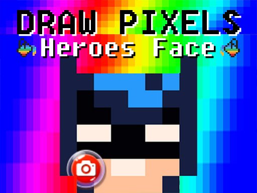 Draw Pixels Heroes Face Online