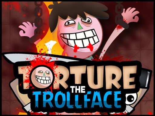 Torture the Trollface Online